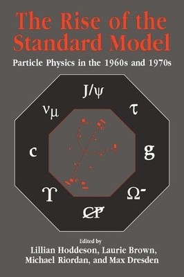The Rise of the Standard Model - 9780521578165