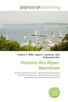 Frederic P. Miller (U. A.) | Histoire Des Alpes-Maritimes | Taschenbuch (2026)