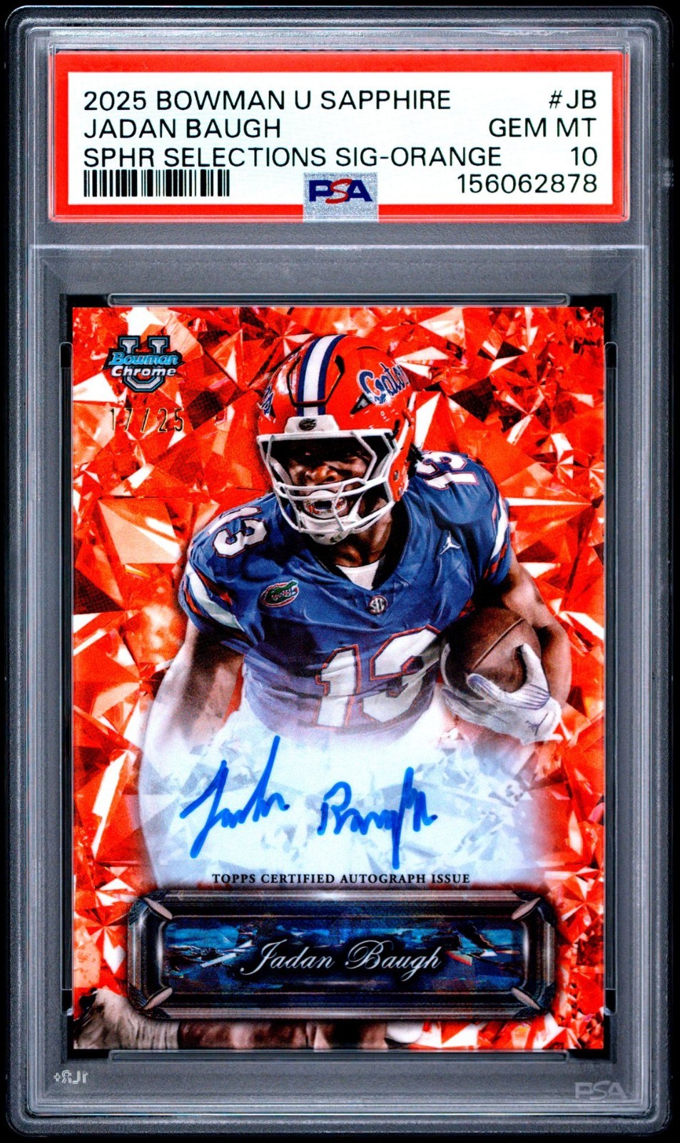 Jadan Baugh Auto 2025 Bowman Chrome U Sapphire /25 Orange Refractor PSA 10