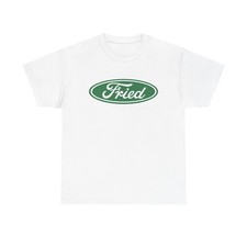 Fried Weed Funny Graphic T Shirt Unisex Heavy Cotton Tee BRAND NEW