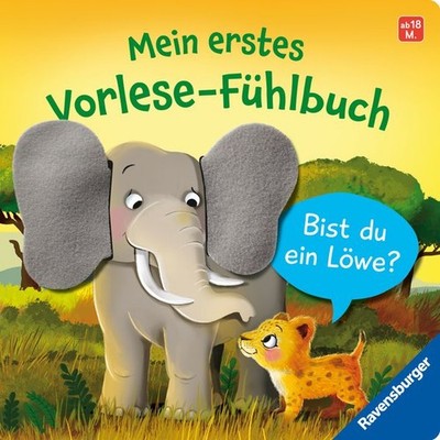 Mein erstes Vorlese-Fühlbuch: Bist du ein Löwe? | Kathrin Lena Orso | deutsch