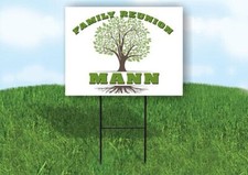 MANN FAMILY REUNION GR TREE 18 in x24 in Yard Sign Road Sign with Stand
