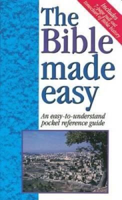 The Bible Made Easy An Easy-To-Understand Pocket Reference Guide - 1997 p - GOOD