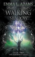 Emma L. Adams | Walking Shadow | Taschenbuch | Englisch (2021) | Emma Adams