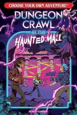 Dungeon Crawl at the Haunted Mall by Jendia Gammon Paperback Book