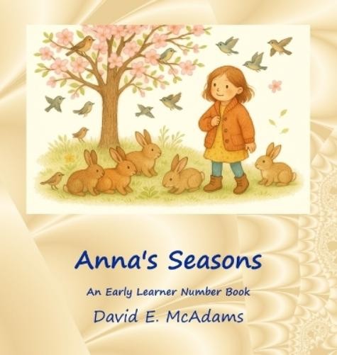 David E McAdams Anna's Seasons (Copertina rigida) Math Books for Children