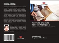 Ruhee Wasson (U. A.) | Nouvelle èRe De La NanoéLectronique : | Taschenbuch