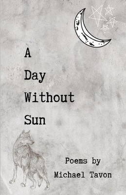 A Day Without Sun by Michael Tavon (English) Paperback Book