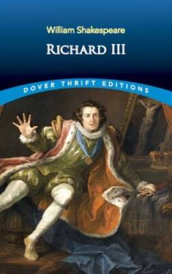 Richard III (Dover Thrift Editions) - Paperback By William Shakespeare - GOOD