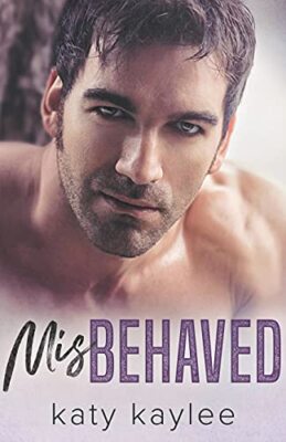 Misbehaved by Katy Kaylee (Paperback, 2021)