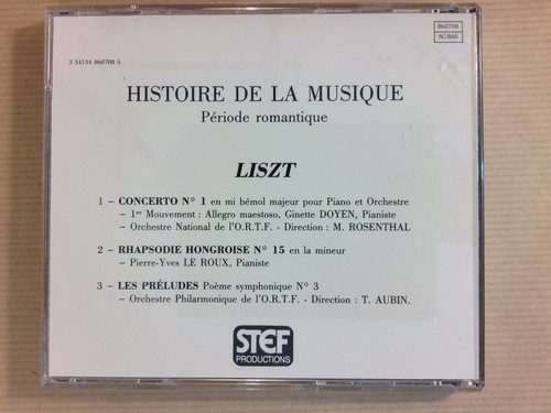 CD / HISTOIRE DE LA MUSIQUE / PERIODE ROMANTIQUE / LISTZ / EXCELLENT ETAT - Photo 2 sur 2