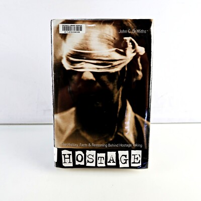 Hostage: The History, Facts & Reality of Hostage Taking: The His..  Sent Tracked