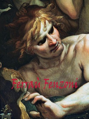 Neues Buch - Giuseppe Scavizzi / Nicolas Schwed - Ferrau Fenzoni. Maler. Dise