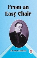 From An Easy Chair Ray Lankester Taschenbuch Englisch 2024 Double9 Books