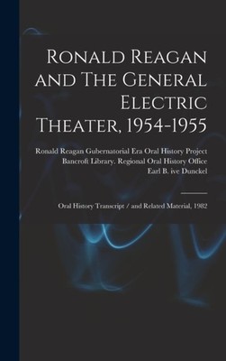 Dunckel - Ronald Reagan and The General Electric Theater 1954-1955  O - X555z
