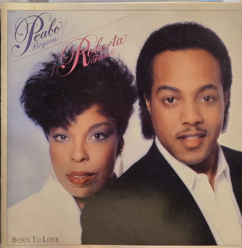 Peabo Bryson  Roberta Flack - Born To Love - Audio CD
