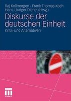 Diskurse Der Deutschen Einheit Raj Kollmorgen