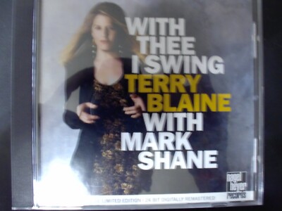 Terry Blaine W/ MARK SHANE : With Thee I Swing CD