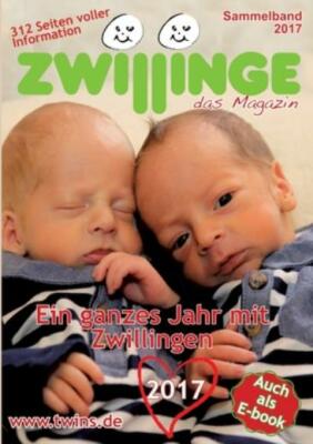 Zwillinge - Das Magazin: Ein Ganzes Jahr Mit Zwillingen 2017