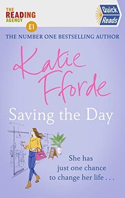 Saving the Day (Quick Reads 2021) by Fforde, Katie 1787466248 FREE Shipping