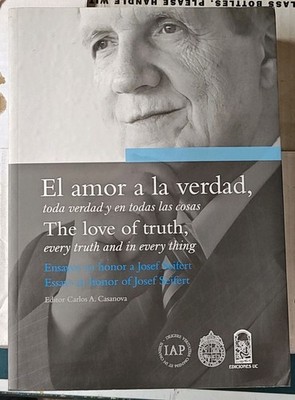 El amor a la verdad by Carlos A. Casanova, Hardcover, Philosophy, Essays