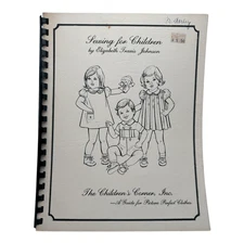 The Children's Corner Sewing For Children Guide for Picture Perfect Clothes 1981