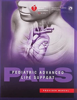 Pediatric Advanced Life Support Pro..., American Heart 