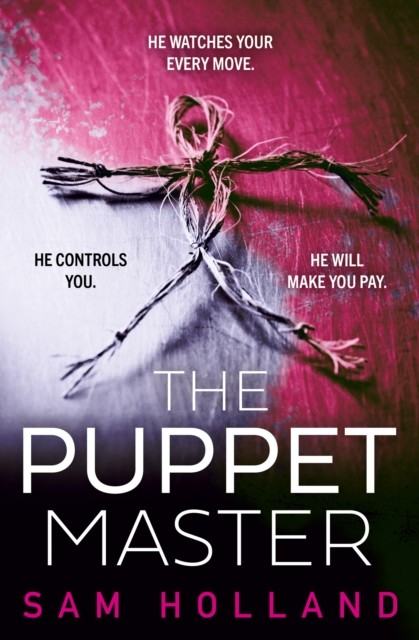 The Puppet Master by Sam Holland (Paperback Book)
