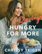 Cravings: Hungry for More by Chrissy Teigen and Adeena Sussman (2018,Hardcover)