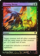 MTG FOIL Echoing Decay - Darksteel #041