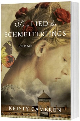 Das Lied des Schmetterlings | Kristy Cambron | deutsch