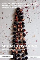 Situated Listening Attending To The Unheard Stephanie Loveless (U. A.) Buch 2025