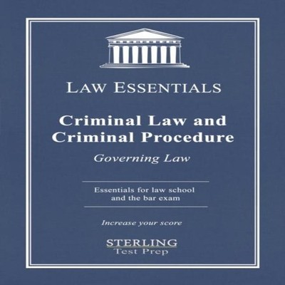 Criminal Law and Criminal Procedure Law Essentials Governing Law