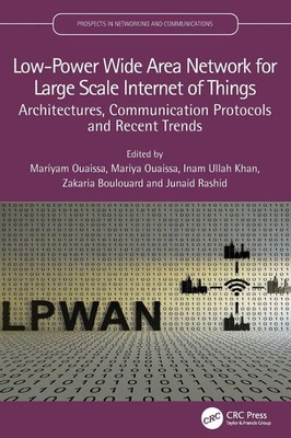 Low-Power Wide Area Network for Large Scale Internet of Things Ouaissa (u. a.)