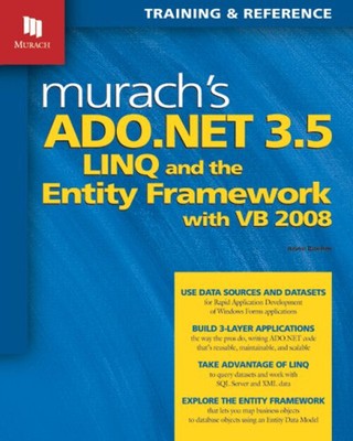 Murach's Ado. Netz 3. 5, Linq, And The Entity Framework Mit Vb 20