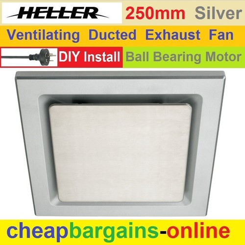 DUCTED EXHAUST FAN VENTILATOR EXTRACTOR VENT 250mm SILVER HELLER