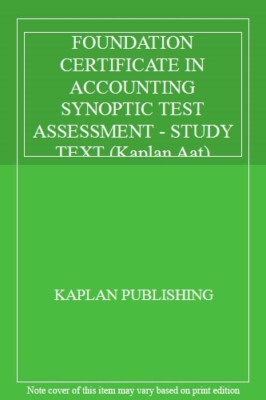 FOUNDATION CERTIFICATE IN ACCOUNTING SYNOPTIC TEST ASSESSMENT - 