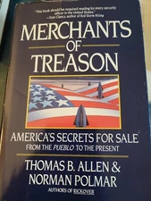Merchants of Treason by Thomas B. Allen and Norman Polmar (Hcdj1988)
