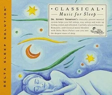 Classical Music to Sleep. Dr. Jeffrey Thompson's Delta Sl - VERY GOOD