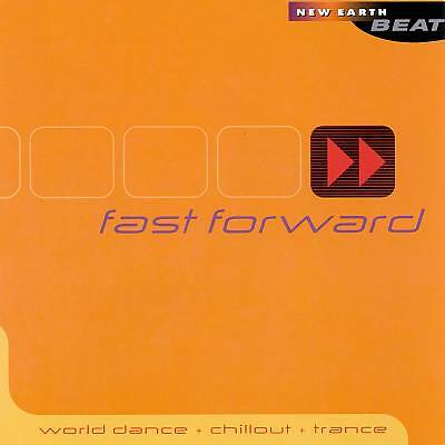 Fast Forward: World Dance, Chillout & Trance by Various Artists (CD, 2006)