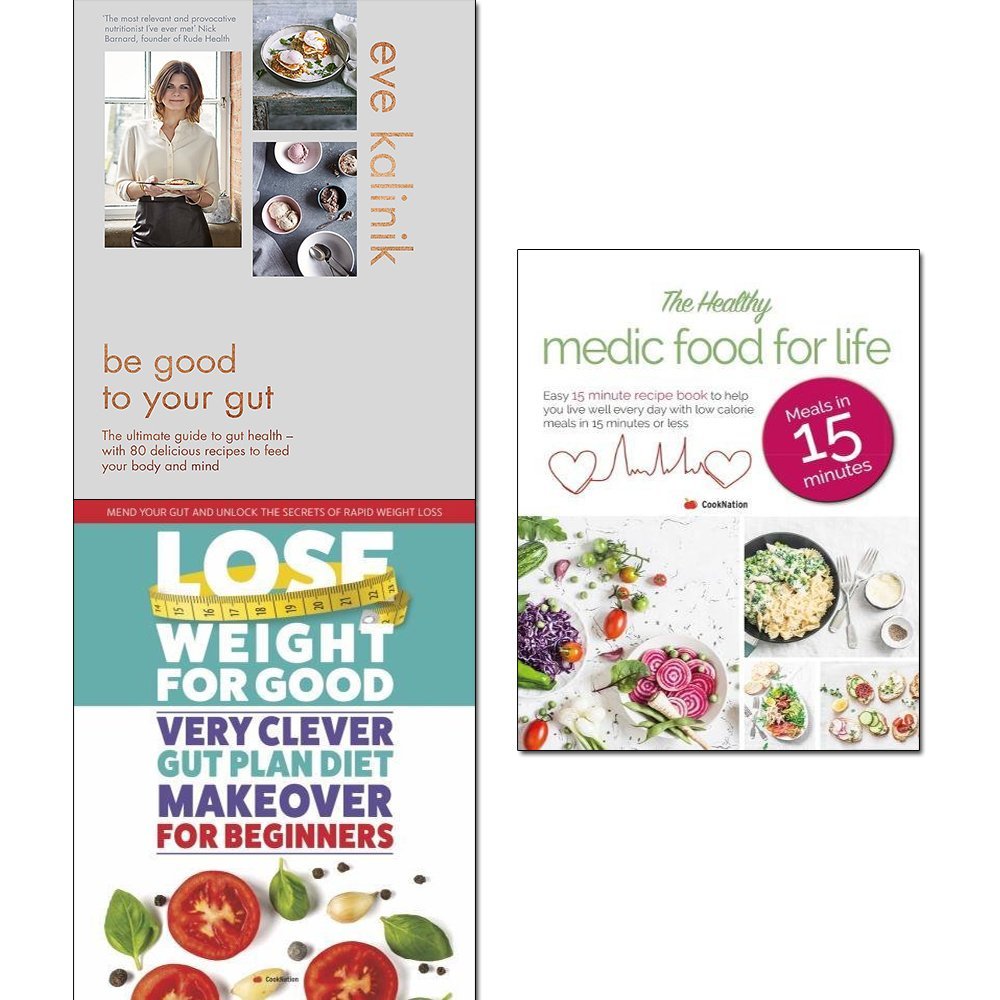 Ultimate Guide to gut health Be Good to Your Gut Eve Kalinik 3 Books Collection