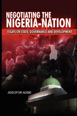 Jideofor Adibe | Negotiating the Nigeria-Nation | Taschenbuch | Englisch (2012)