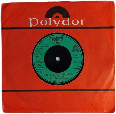 Paul Evans Hello, This Is Joannie 7'' Single (1978) Spring  2066 932