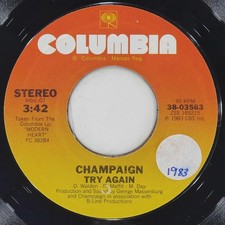 CHAMPAIGN Try Again COLUMBIA 38-03563 VG+ 45 RPM 1983 Ballad 7" Funk Jukebox
