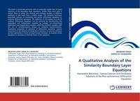 A Qualitative Analysis Of The Similarity Boundary Layer Equations Brijbhan Singh