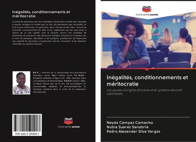 Neyda Campaz Camacho (u. a.) | Inégalités, conditionnements et méritocratie
