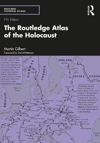 The Routledge Atlas of the Holocaust by Martin Gilbert - 9781032052977