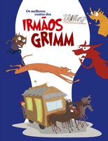 Jacob E Winhelm Grimm | Os Melhores Contos Dos IrmãOs Grimm | Taschenbuch (2016)