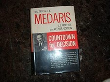 Countdown for Decision Maj. General John B. With Arthur Gordon Me