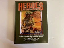 PK1101 Book Heroes In Our Midst By LTC Ret John R Angolia Vol 4 Brand New R21F4